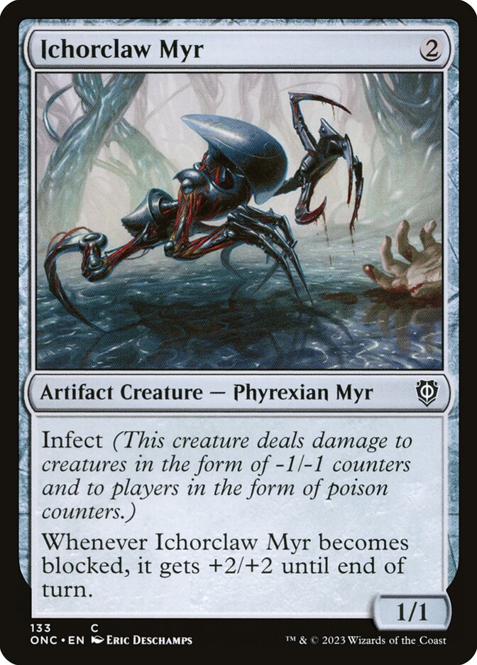 Ichorclaw Myr – Common Magic: The Gathering card from Phyrexia: All Will Be One Commander (#133)