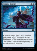 Arcane Denial – Common Magic: The Gathering card from Wilds of Eldraine Commander (#84)