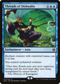 Threads of Disloyalty – Rare Magic: The Gathering card from Explorers of Ixalan (#11)
