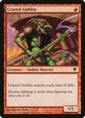 Crazed Goblin – Common Magic: The Gathering card from Darksteel (#56)
