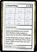 A Good Thing – Rare Magic: The Gathering card from Mystery Booster Playtest Cards 2021 (#86)