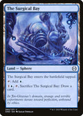 The Surgical Bay – Common Magic: The Gathering card from Phyrexia: All Will Be One (#260)