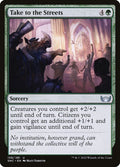 Take to the Streets – Uncommon Magic: The Gathering card from Streets of New Capenna (#158)