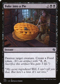 Bake into a Pie – Common Magic: The Gathering card from Jumpstart (#201)