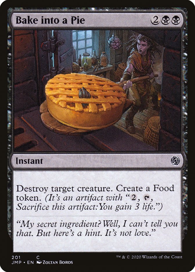 Bake into a Pie – Common Magic: The Gathering card from Jumpstart (#201)