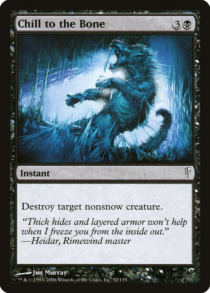 Chill to the Bone – Common Magic: The Gathering card from Coldsnap (#52)