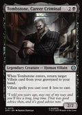 Tombstone, Career Criminal – Uncommon Magic: The Gathering card from Marvel's Spider-Man (#70)