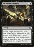 Resourceful Return – Common Magic: The Gathering card from Aether Revolt (#70)
