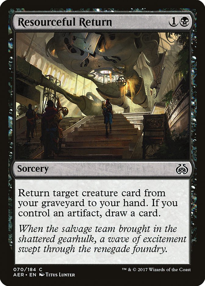 Resourceful Return – Common Magic: The Gathering card from Aether Revolt (#70)