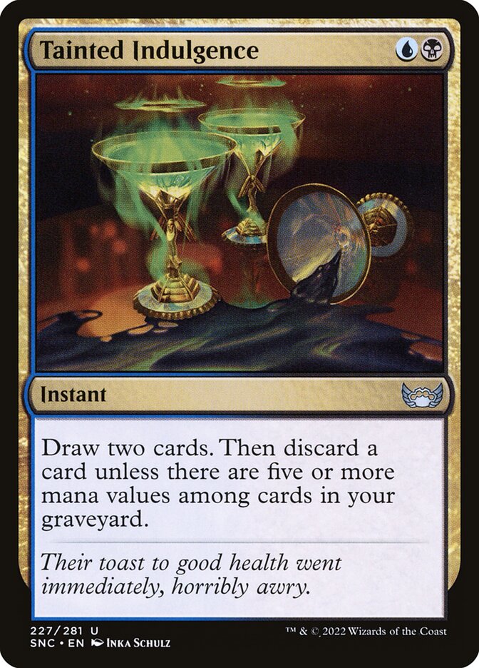 Tainted Indulgence – Uncommon Magic: The Gathering card from Streets of New Capenna (#227)