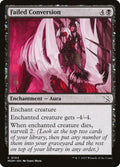 Failed Conversion – Common Magic: The Gathering card from March of the Machine (#103)
