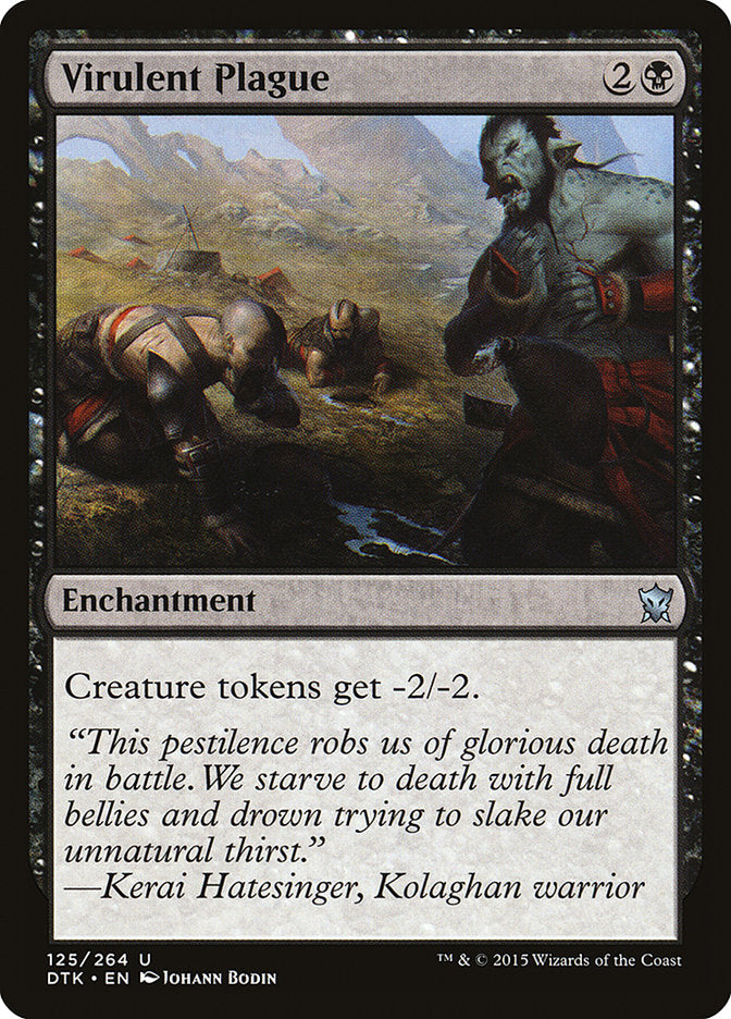 Virulent Plague – Uncommon Magic: The Gathering card from Dragons of Tarkir (#125)