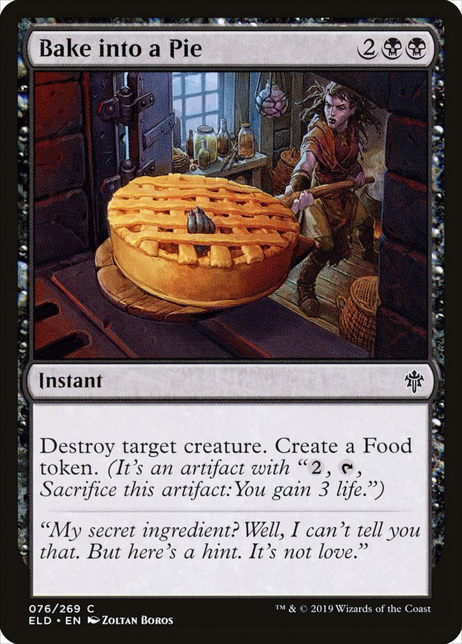 Bake into a Pie – Common Magic: The Gathering card from Throne of Eldraine (#76)