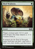 Shed Weakness – Common Magic: The Gathering card from Ultimate Masters (#181)