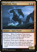 Prophetic Titan – Uncommon Magic: The Gathering card from Modern Horizons 2 (#209)