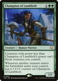 Champion of Lambholt – Rare Magic: The Gathering card from March of the Machine Commander (#293)