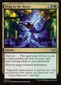 Drag to the Roots – Uncommon Magic: The Gathering card from Duskmourn: House of Horror (#213)