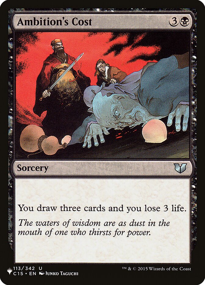Ambition's Cost – Uncommon Magic: The Gathering card from The List (#C15-113)