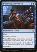 Disturbing Conversion – Common Magic: The Gathering card from March of the Machine (#54)