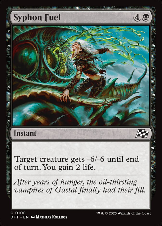 Syphon Fuel – Common Magic: The Gathering card from Aetherdrift (#108)