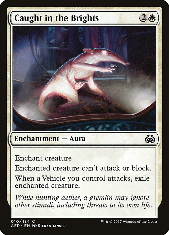 Caught in the Brights – Common Magic: The Gathering card from Aether Revolt (#10)