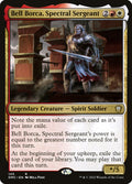 Bell Borca, Spectral Sergeant – Rare Magic: The Gathering card from Dominaria United Commander (#145)