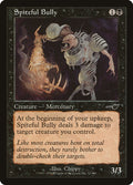 Spiteful Bully – Common Magic: The Gathering card from Nemesis (#72)