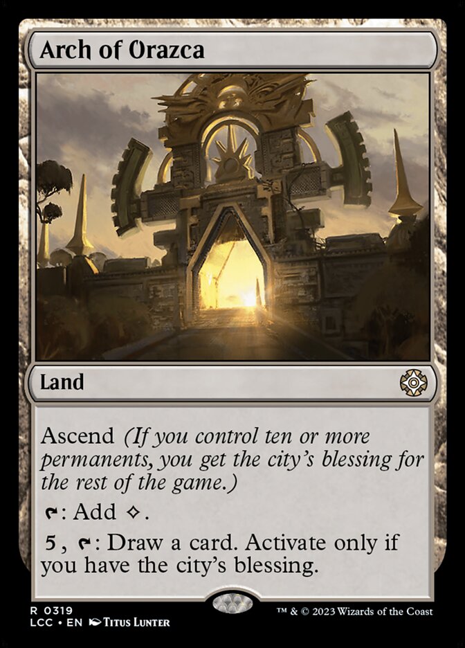 Arch of Orazca – Rare Magic: The Gathering card from The Lost Caverns of Ixalan Commander (#319)