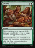 Quarrel – Common Magic: The Gathering card from The Hobbit (#135)