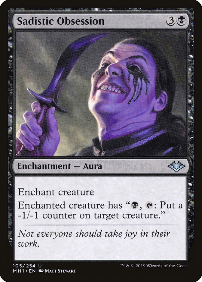 Sadistic Obsession – Uncommon Magic: The Gathering card from Modern Horizons (#105)