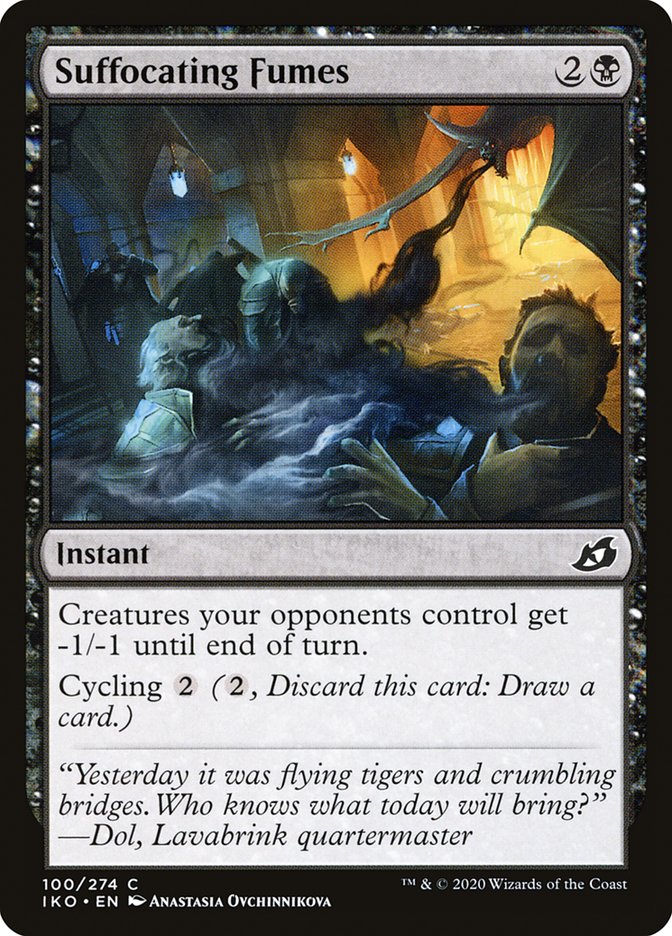 Suffocating Fumes – Common Magic: The Gathering card from Ikoria: Lair of Behemoths (#100)