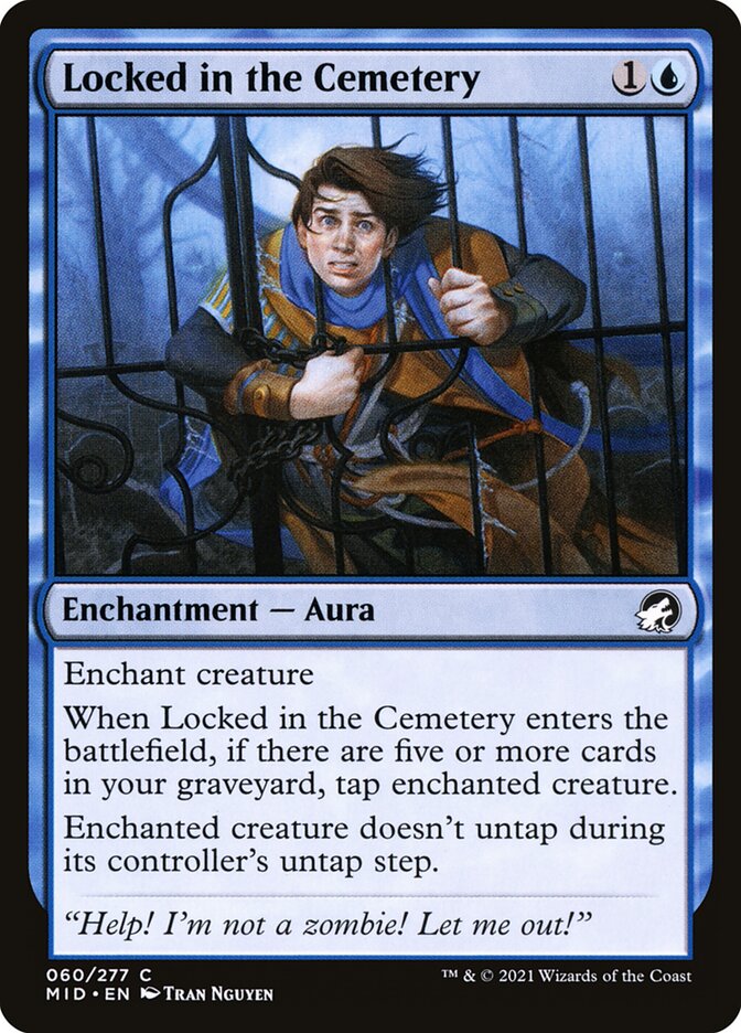Locked in the Cemetery – Common Magic: The Gathering card from Innistrad: Midnight Hunt (#60)