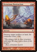 Victorious Destruction – Common Magic: The Gathering card from New Phyrexia (#99)