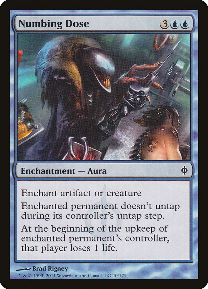 Numbing Dose – Common Magic: The Gathering card from New Phyrexia (#40)