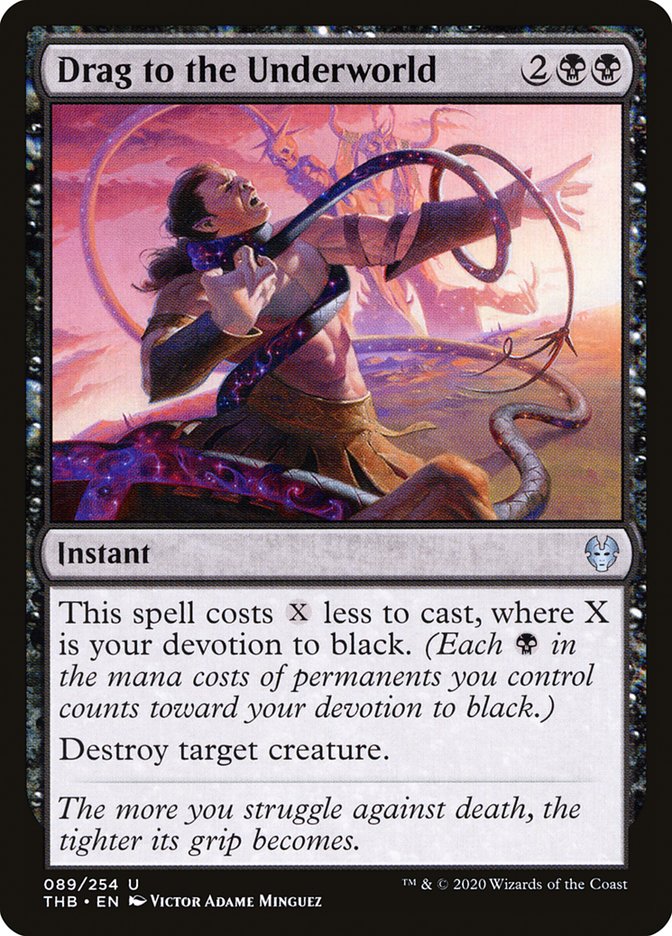 Drag to the Underworld – Uncommon Magic: The Gathering card from Theros Beyond Death (#89)