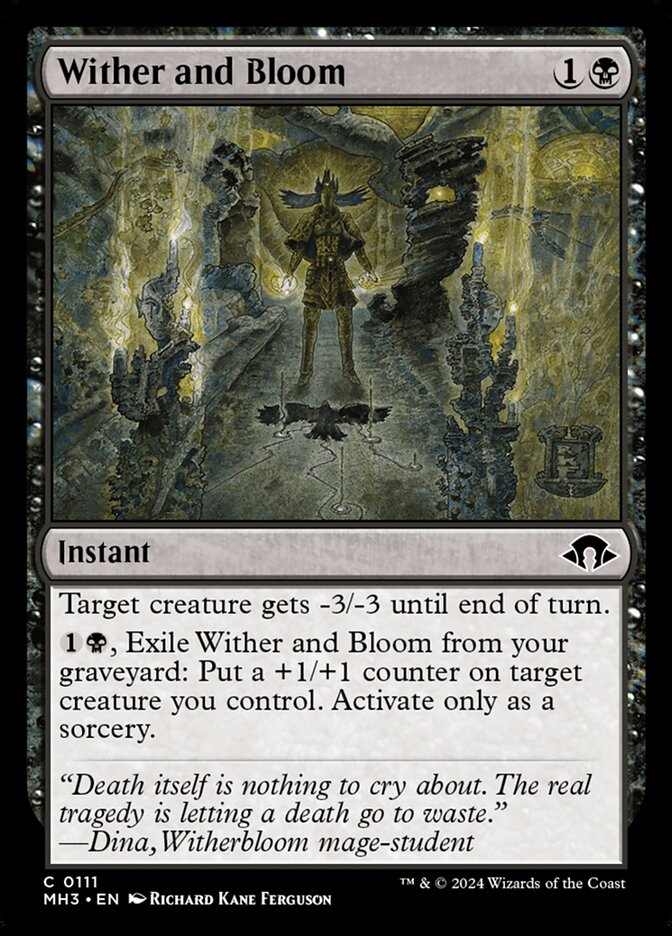 Wither and Bloom – Common Magic: The Gathering card from Modern Horizons 3 (#111)