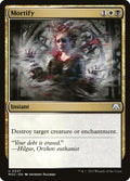 Mortify – Uncommon Magic: The Gathering card from March of the Machine Commander (#337)