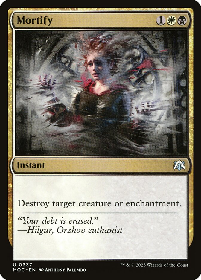 Mortify – Uncommon Magic: The Gathering card from March of the Machine Commander (#337)