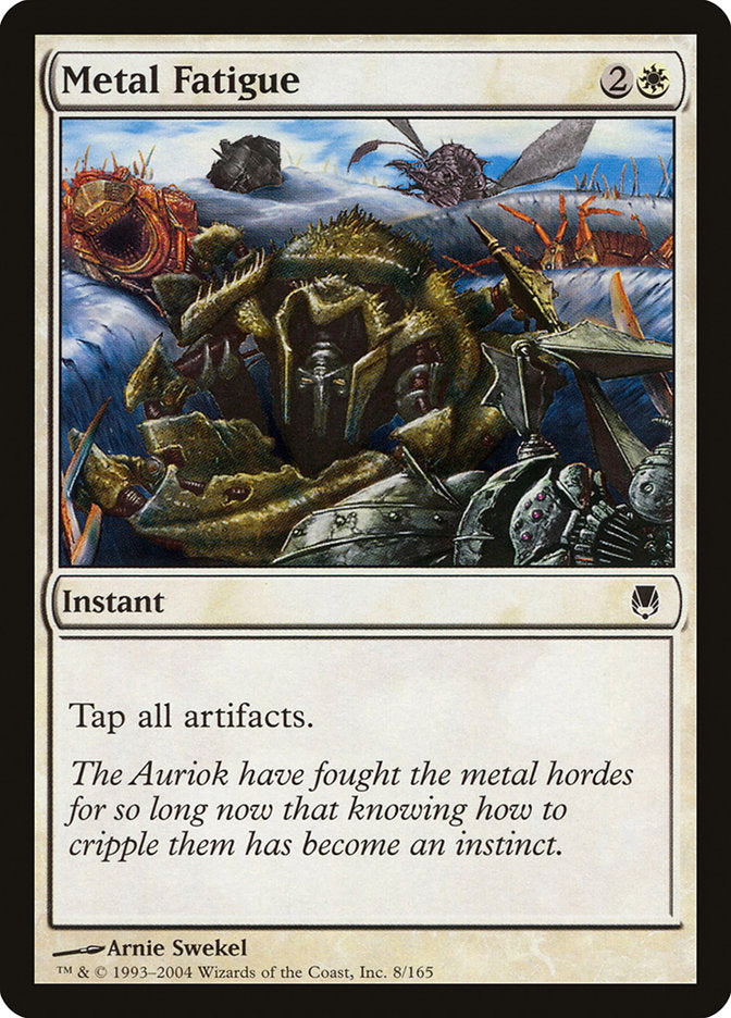 Metal Fatigue – Common Magic: The Gathering card from Darksteel (#8)