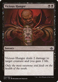 Vicious Hunger – Common Magic: The Gathering card from Duel Decks Anthology: Garruk vs. Liliana (#50)