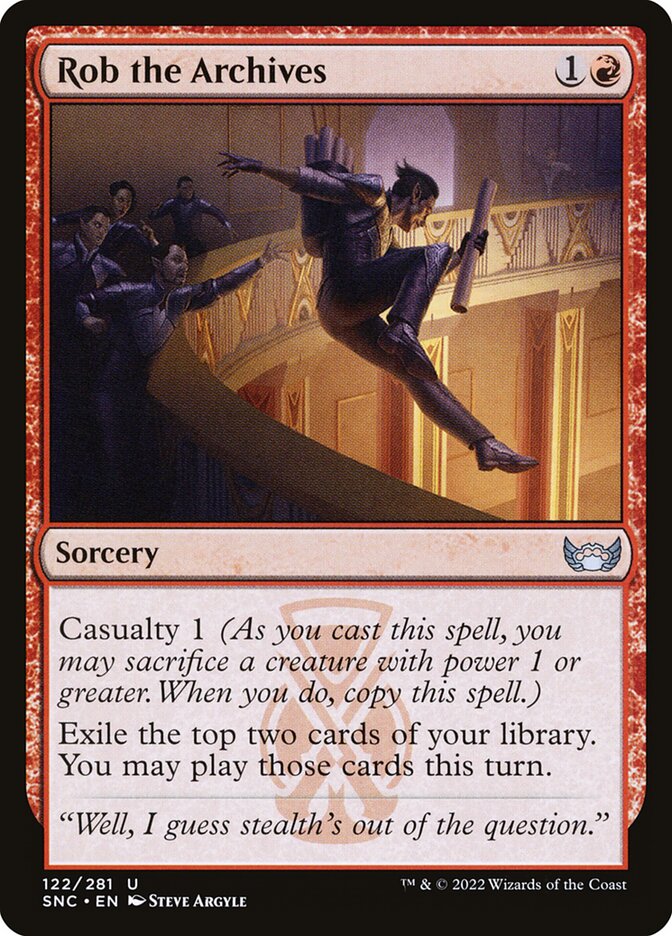 Rob the Archives – Uncommon Magic: The Gathering card from Streets of New Capenna (#122)