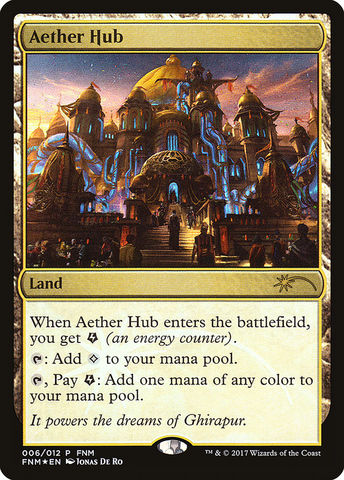 Aether Hub – Rare Magic: The Gathering card from Friday Night Magic 2017 (#6)