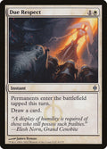 Due Respect – Uncommon Magic: The Gathering card from New Phyrexia (#8)