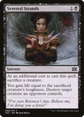 Severed Strands – Common Magic: The Gathering card from Double Masters 2022 (#88)
