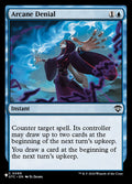 Arcane Denial – Common Magic: The Gathering card from The List (#OTC-89)