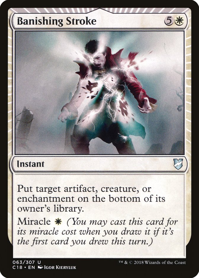 Banishing Stroke – Uncommon Magic: The Gathering card from Commander 2018 (#63)