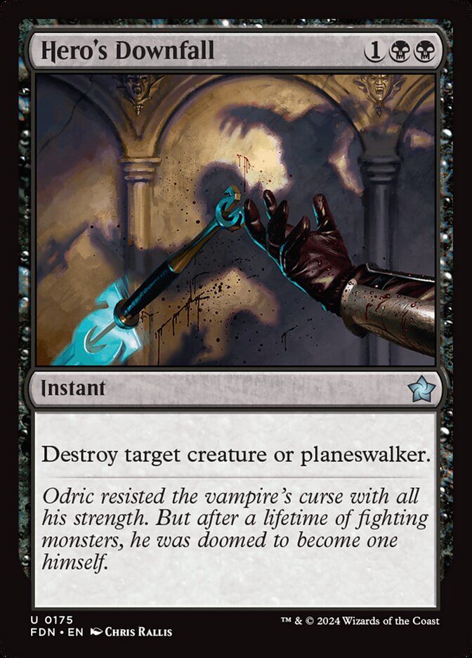 Hero's Downfall – Uncommon Magic: The Gathering card from Foundations (#175)
