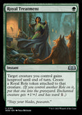 Royal Treatment – Uncommon Magic: The Gathering card from Wilds of Eldraine (#183)