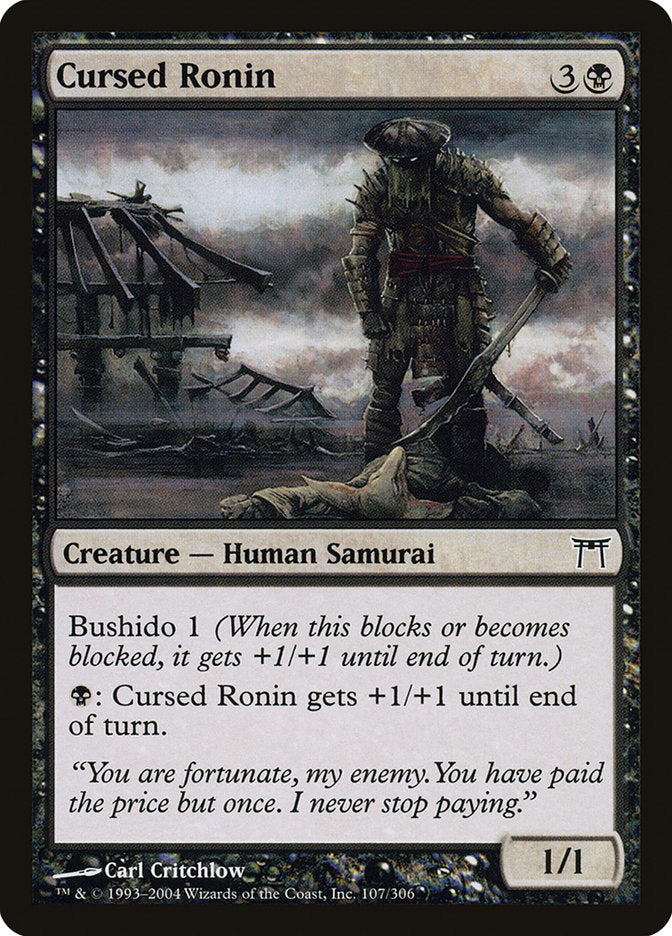 Cursed Ronin – Common Magic: The Gathering card from Champions of Kamigawa (#107)