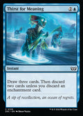 Thirst for Meaning – Common Magic: The Gathering card from Duskmourn: House of Horror Commander (#129)